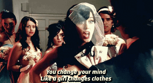 Katy Perry Hot N Cold Quote (About lame girl gifs changes)