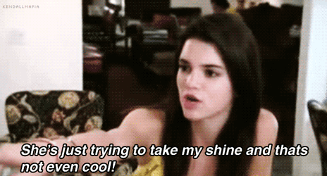Kendall Jenner  Quote (About shine not cool jealous gifs)