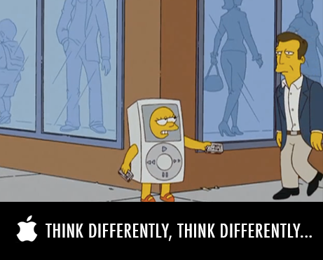 The Simpsons  Quote (About think differently mipod mapple staff Mapple leaflets Apple)