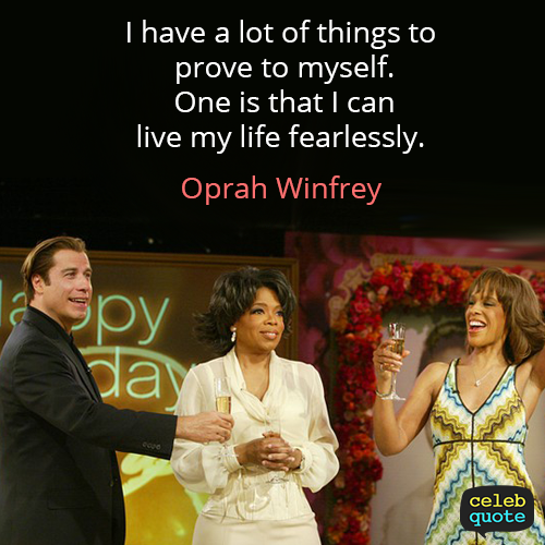 Oprah Winfrey Quote (About success life fear)