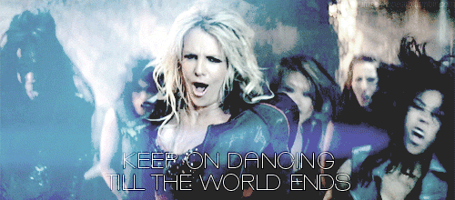 Britney Spears Till The World Ends Quote (About world ends gifs dancing)