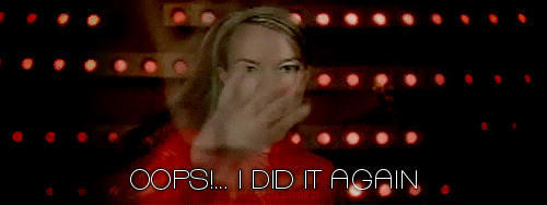 Britney Spears Oops!... I Did It Again Quote (About gifs funny fire)