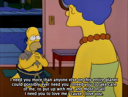 The Simpsons  Quote (About take care romance luv love i need you)