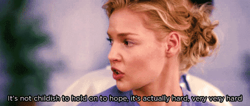 Greys Anatomy  Quote (About inspirational hope gifs childish)