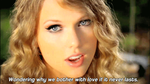 Taylor Swift Mine Quote (About never love gifs bother)