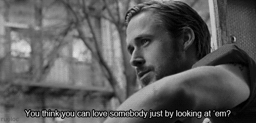 Blue Valentine (2010)  Quote (About love at first sight love gifs)