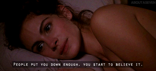 Pretty Woman (1990)  Quote (About life gifs confidence believe)
