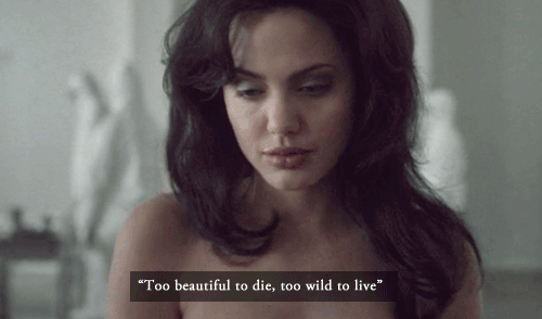 Gia (1998)  Quote (About wild live gifs die death beautiful)