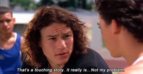 10 Things I Hate About You (1999) Quote (About touching story problem gifs)