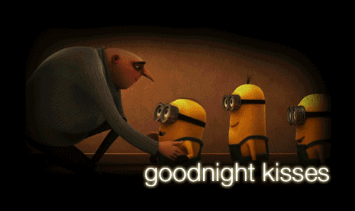 Despicable Me (2010)  Quote (About kisses goodnight kisses goodnight good night gifs)