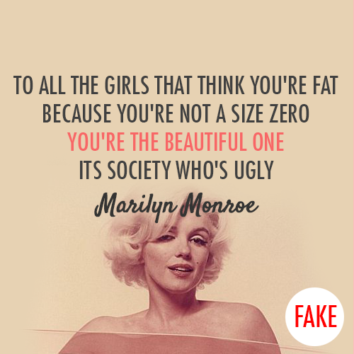 Marilyn Monroe  Quote (About zero weight weigh ugly typography strong woman society size zero pretty heavy girls fat beautiful be strong)
