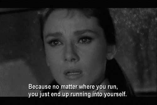 Breakfast at Tiffanys (1961) Quote (About yourself single sad run alone)