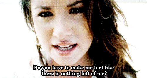 Demi Lovato Skyscraper Quote (About sad nothing left mv music video lonely gifs empty breakup alone)