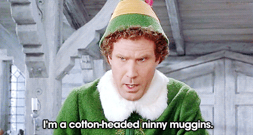 Elf (2003) Quote (About xmas ninnymuggins headed gifs funny Cotton christmas movies)