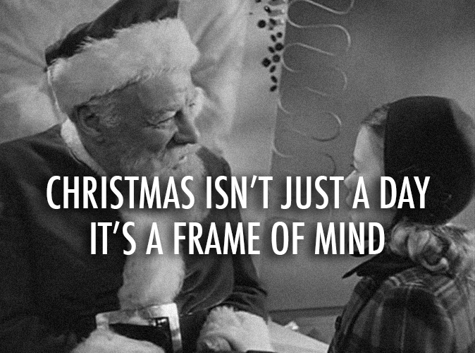 Miracle on 34th Street (1947) Quote (About xmas holiday gifs frame of mind christmas black and white)