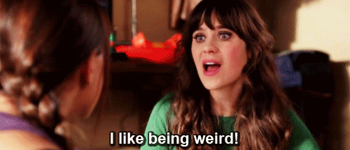 New Girl Quote (About weird unique gifs difference be yourself)