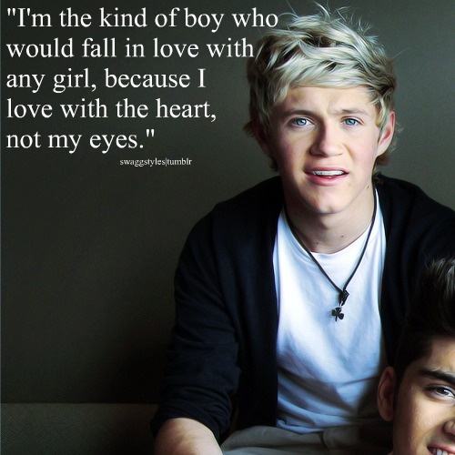 Niall Horan Quote (About love heart girl eyes boy)