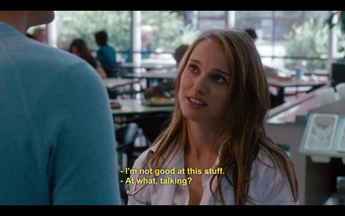 No Strings Attached (2011)  Quote (About talking good)