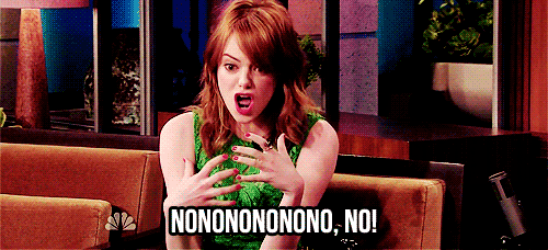 Emma Stone  Quote (About saying no no gifs funny)