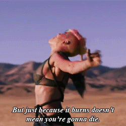 P!nk (Pink), Try Quote (About hurt gifs die burn)