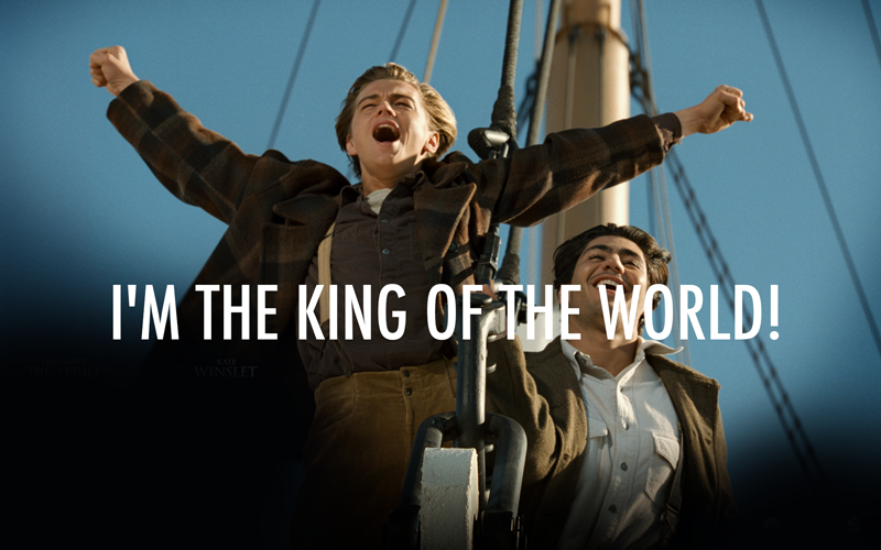 Titanic (1997) Quote (About world president king hero)