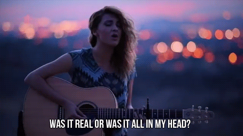 Tori Kelly, All In My Head Quote (About real in my head imagination illusions gifs fantasy fake dreams)