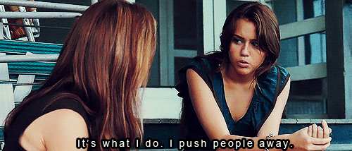 ... Last Song (2010) Quote (About relationship push love gifs anti-social