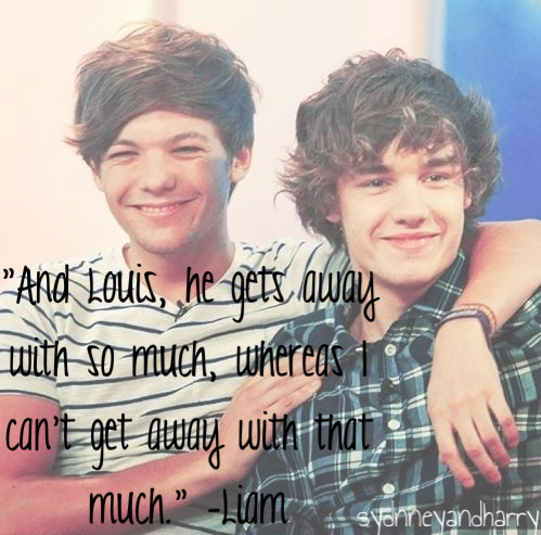 Liam Payne  Quote (About louis get away)