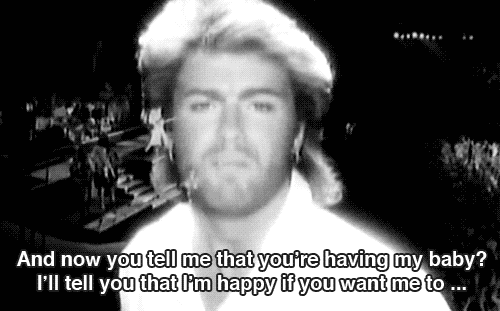 Wham!,George Michael Everything She Wants Quote (About pregnant mv music vide happy gifs black and white baby)