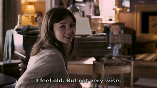 An Education (2009) Quote (About young wise old grow up)