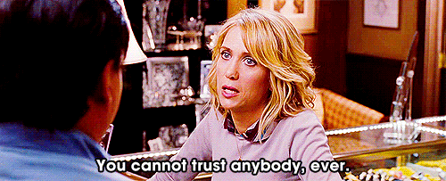 Bridesmaids (2011) Quote (About trust gifs friends believe)
