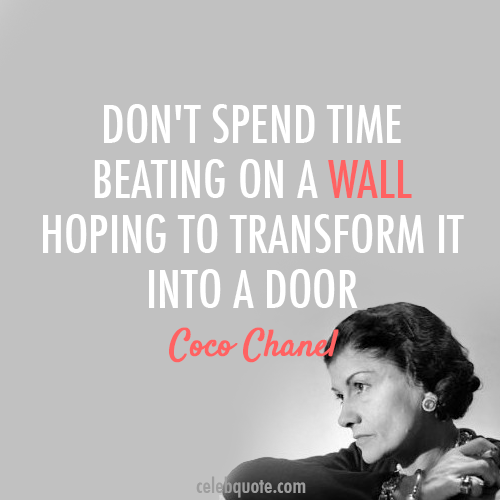 Coco Chanel Quote (About wall time success future door)