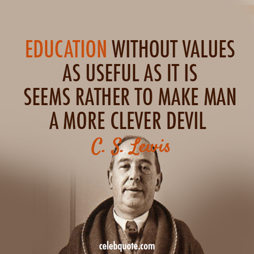 C. S. Lewis Quote (About study smart school education devil clever)