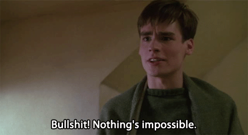 Dead Poets Society (1989) Quote (About possible impossible gifs)