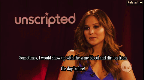 Jennifer Lawrence Quote (About gifs dirt blood)