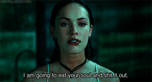Jennifers Body (2009) Quote (About soul kill hate gifs anger)
