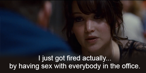 Silver Linings Playbook (2012) Quote (About sex office fired)