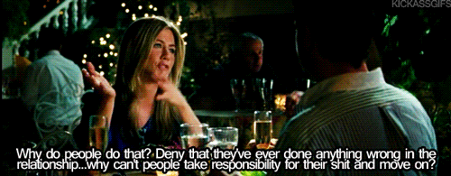 The Bounty Hunter (2010) Quote (About what people what shit responsibility relationship move on love gifs)