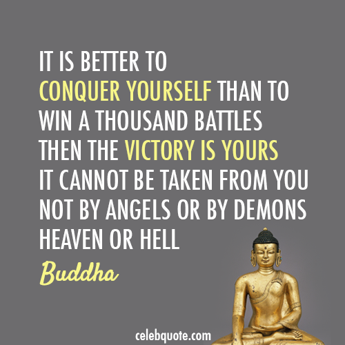 Buddha Quote (About war victory success conquer battles)