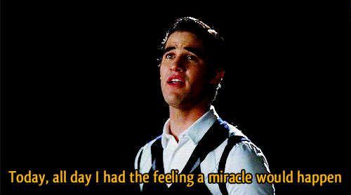 Glee Quote (About today miracle gifs)