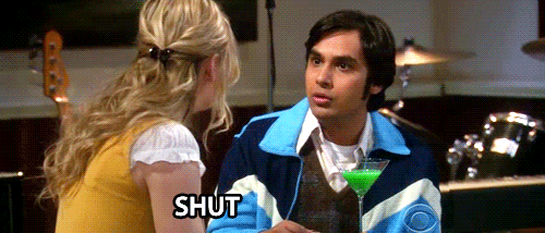The Big Bang Theory Quote (About shut up gifs ass)