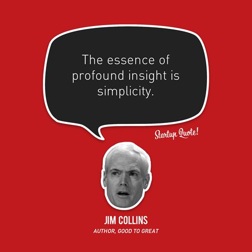 Jim Collins Quote (About simplicity)