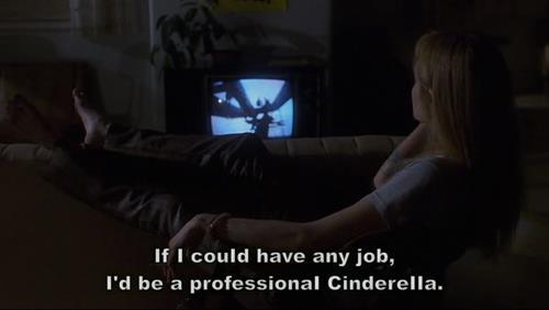 Girl Interrupted (1999)  Quote (About professional job cinderella career)
