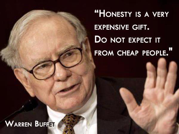 Warren Buffet Quote (About people honesty honest)