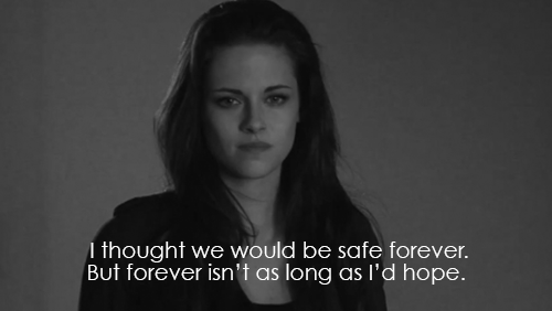 The Twilight Saga Breaking Dawn   Part 2 (2012)  Quote (About safe forever)