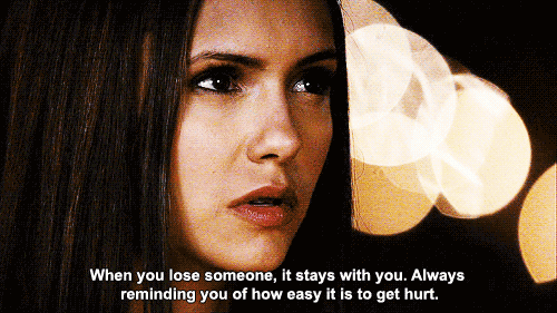 The Vampire Diaries Quote (About relationship lose hurt gifs friendship)