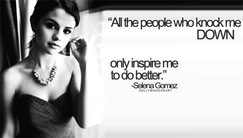 Selena Gomez Quote (About knock me down improve confidence better)