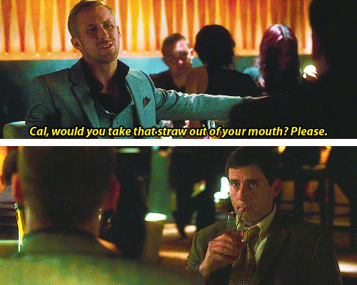 Crazy Stupid Love (2011)  Quote (About straw gifs cal bar)