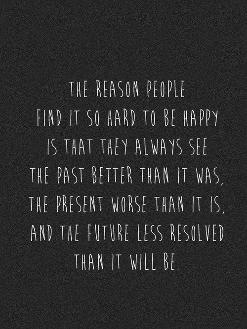 Marcel Pagnol Quote (About present past happy happiness future)