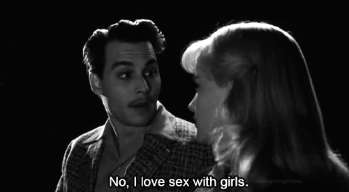 Ed Wood (1994)  Quote (About sex girls gifs gay)